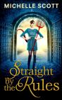 Straight By The Rules - Preview