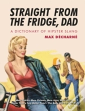 Straight From The Fridge Dad