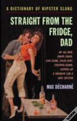 Capa do artigo Straight From The Fridge, Dad