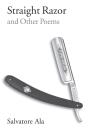 Straight Razor And Other Poems - Preview