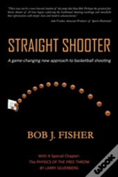 Straight Shooter