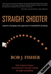 Straight Shooter