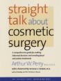 Straight Talk About Cosmetic Surgery - Preview