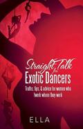 Straight Talk For Exotic Dancers