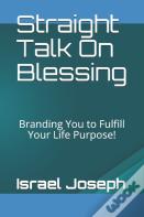 Straight Talk On Blessing