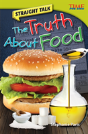 Straight Talk: The Truth About Food - Preview