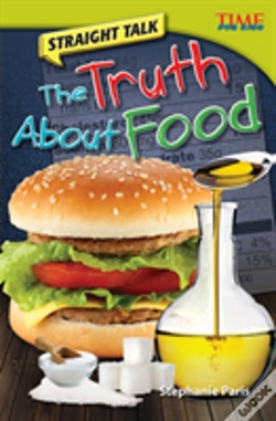 Capa do artigo Straight Talk: The Truth About Food
