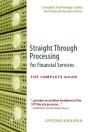 Straight Through Processing For Financial Services - Preview