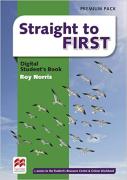 Straight To First Digital Student'S Book Premium Pack