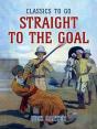 Straight To The Goal - Preview