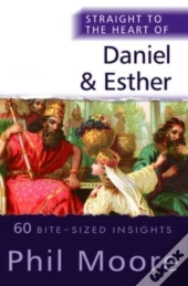 Straight To The Heart Of Daniel And Esther