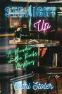Straight Up - Preview