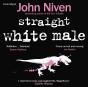 Straight White Male - Preview