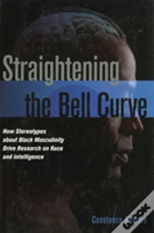 Straightening The Bell Curve