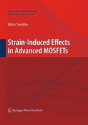 Strain-Induced Effects In Advanced Mosfets - Preview