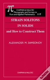 Strain Solitons In Solids And How To Construct Them