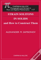 Capa do artigo Strain Solitons In Solids And How To Construct Them