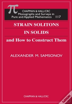 Capa do artigo Strain Solitons In Solids And How To Construct Them