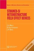 Strained-Si Heterostructure Field Effect Devices