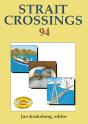 Strait Crossings 1994 - Preview