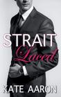 Strait Laced - Preview