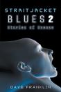 Straitjacket Blues 2 - Preview