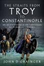 Straits From Troy To Constantinople - Preview