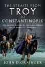 Straits From Troy To Constantinople - Preview