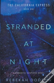 Capa do artigo Stranded At Night: California Express Bo