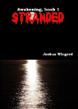 Stranded - Awakening, Book 1 - Preview