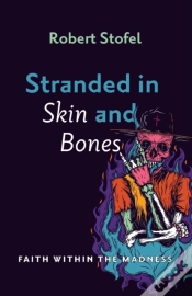 Capa do artigo Stranded In Skin And Bones