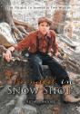 Stranded In Snow Shoe - Preview