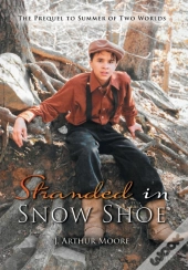 Stranded In Snow Shoe