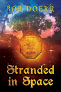 Stranded In Space (The Enchanted Coin, Book 4) - Preview