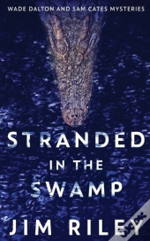 Stranded In The Swamp