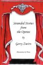 Stranded Stories From The Operas - A Humorous Synopsis Of The Great Operas. - Preview