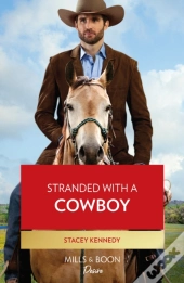 Stranded With A Cowboy