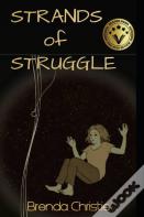 Strands Of Struggle