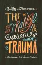 Strange And Curious Guide To Trauma - Preview