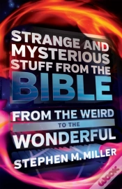 Capa do artigo Strange And Mysterious Stuff From The Bible