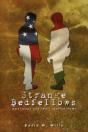 Strange Bedfellows - Preview