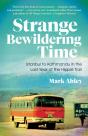 Strange Bewildering Time - Preview