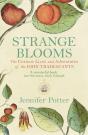 Strange Blooms - Preview