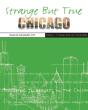 Strange But True: Chicago - Preview