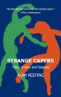 Strange Capers - Preview