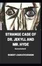 Strange Case Of Dr. Jekyll And Mr. Hyde Annotated - Preview