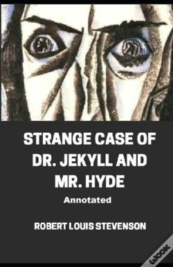 Capa do artigo Strange Case Of Dr. Jekyll And Mr. Hyde Annotated