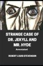 Strange Case Of Dr. Jekyll And Mr. Hyde Annotated - Preview
