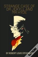 Strange Case Of Dr Jekyll And Mr Hyde By Robert Louis Stevenson