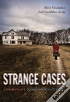 Strange Cases